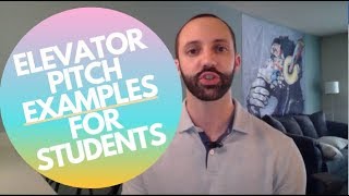 Elevator Pitch Examples for Students [upl. by Aicad]