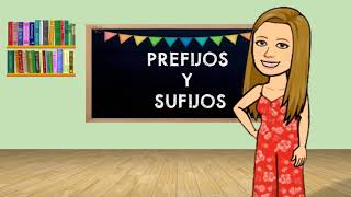 Prefijos y Sufijos Video [upl. by Adlog]