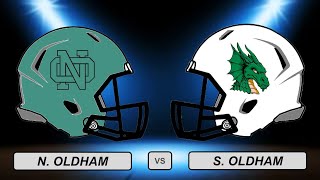 High School Football N Oldham vs S Oldham [upl. by Hatch321]