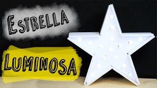 Cómo hacer una Estrella de Navidad  Estrella Luminosa DIY [upl. by Arawaj]