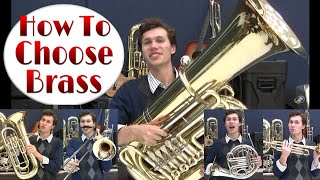 Choosing The Perfect Instrument For You  Brass [upl. by Erica]