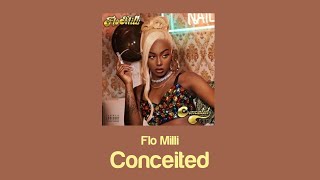 Flo Milli  Conceited Lyrics feeling myself Im conceited tiktok [upl. by Markland862]