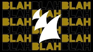 Armin van Buuren  Blah Blah Blah EP OUT NOW [upl. by Nois]