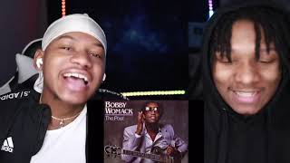 Bobby Womack  If You Think Youre Lonely Now REACTION  REPOST [upl. by Fayre]