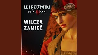 Wilcza zamieć Wiedźmin 3 Dziki Gon [upl. by Carine80]