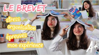 LE BREVET  organisation stress épreuves oral vos questions mes résultats astuces [upl. by Ricky]