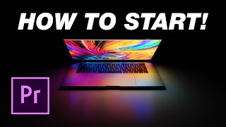 Adobe Premiere Pro Tutorial How To Start For Beginners [upl. by Roselia]