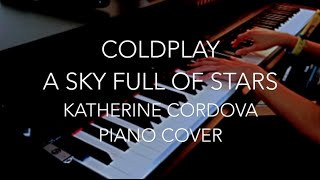 Coldplay  A Sky Full Of Stars HQ piano cover [upl. by Adnohsak]