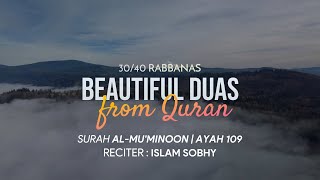 40 Rabbana Duas from Quran  3040  رَبَّنَآ ءَامَنَّا فَٱغْفِرْ لَنَا [upl. by Eibba]