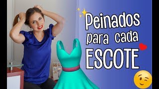 Tipos de Peinado según tu Escote  Tips de Belleza  Ada Pelayo [upl. by Abott]