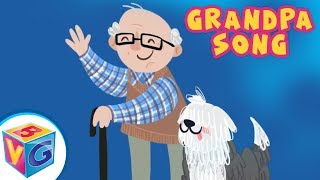 Grandpa Song for Kids  We Love Our Grandpa [upl. by Ennahtur380]