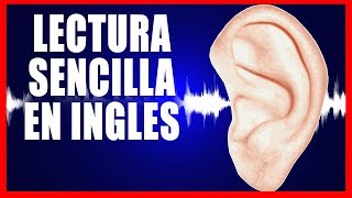 INGLES ESCUCHANDO  LECTURA SENCILLA EN INGLES 1 [upl. by Virgina]