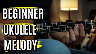 Simple Fingerpicking Melody on Ukulele for Beginners [upl. by Inimak246]