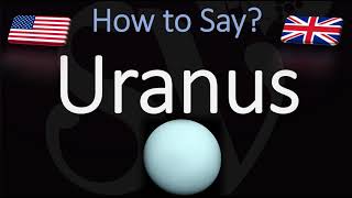 How to Pronounce Uranus CORRECTLY amp NICELY [upl. by Enelrahc980]