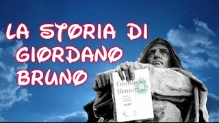 La Storia di Giordano Bruno [upl. by Htir846]