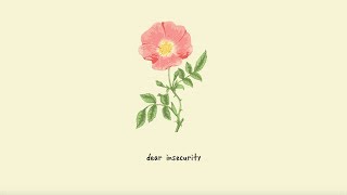 gnash  dear insecurity ft ben abraham lyric video [upl. by Ennovahs]