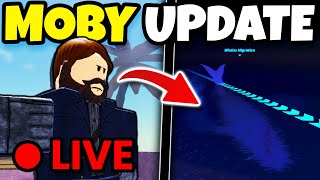 🔴 LIVE NEW MOBY UPDATE For FISCH Roblox [upl. by Aglo921]