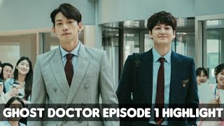 Ghost Doctors Episode 1 Eng Sub [upl. by Jessamyn]