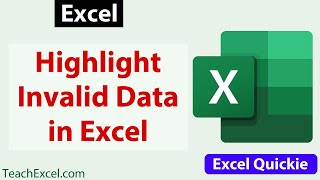 Highlight Invalid Data in Excel  Excel Quickie 34 [upl. by Pierpont600]