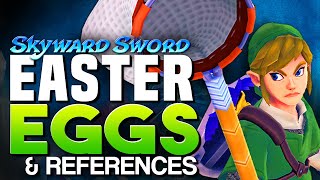 Zelda Easter Eggs amp References in Skyward Sword [upl. by Euqimod]