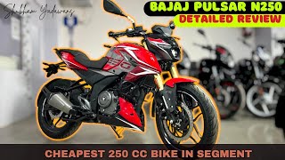 2024 Bajaj Pulsar N250  Detailed Review  Indias Cheapest 250cc Bike [upl. by Zuliram]