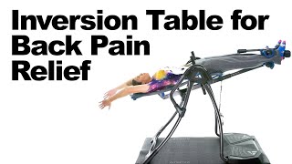 Using an Inversion Table for Back Pain Relief [upl. by Lyndsey]