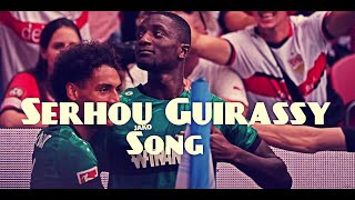 Serhou Guirassy Song [upl. by Balthasar]