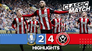 Classic Match Highlights  Sheffield Wednesday 2  4 Sheffield United  Duffy seals Sheffield derby [upl. by Akselav]