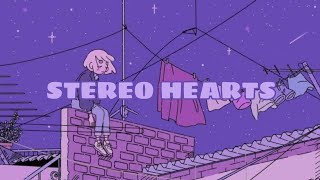 stereo hearts  lyrics  slowed  reverb [upl. by Eniloj]