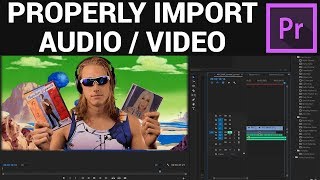 How to properly import audio and video to Premiere Pro [upl. by Markson]